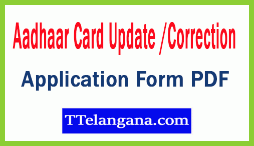 Aadhaar Card Update /Correction Application Form PDF Free Download 