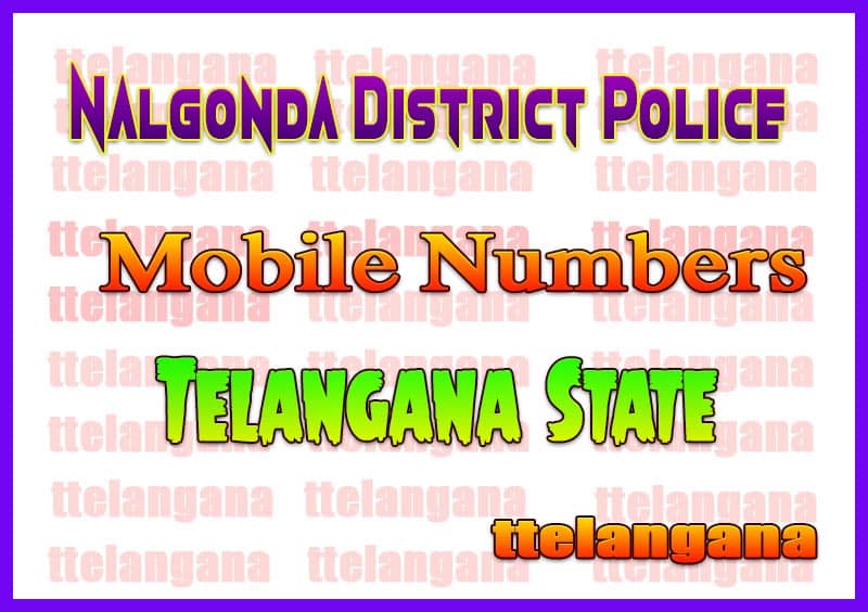 Nalgonda District Police Office Mobile Numbers List in Telangana State