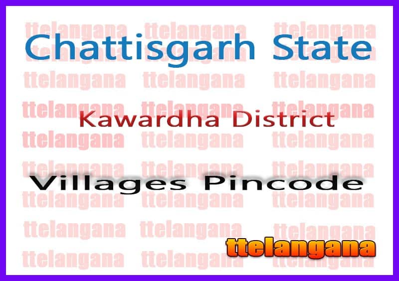 Kawardha District Pin Codes in Chattisgarh State