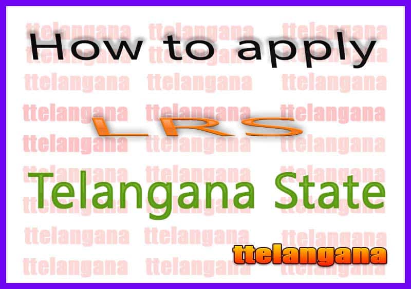 How to apply LRS in Telangana