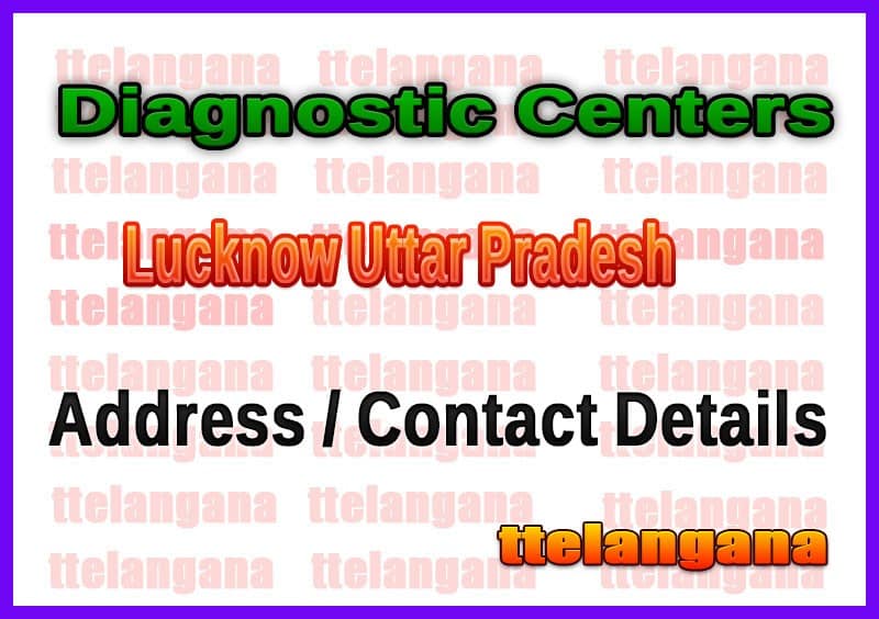 Diagnostic Centers in Lucknow Uttar Pradesh
