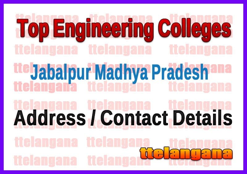 Top Engineering Colleges in Jabalpur Madhya Pradesh