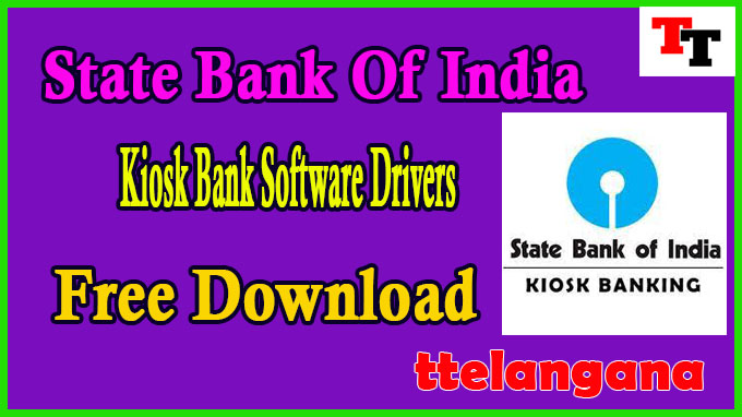 State Bank Of India Kiosk Bank Software Drivers Free Download