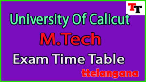 University Of Calicut M.Tech Supply Exam Time Table