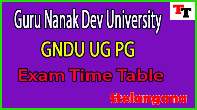 Guru Nanak Dev University UG PG Exam Time Table