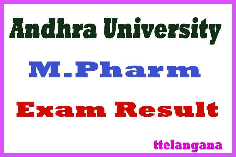 Andhra University AU M Pharm Exam Results