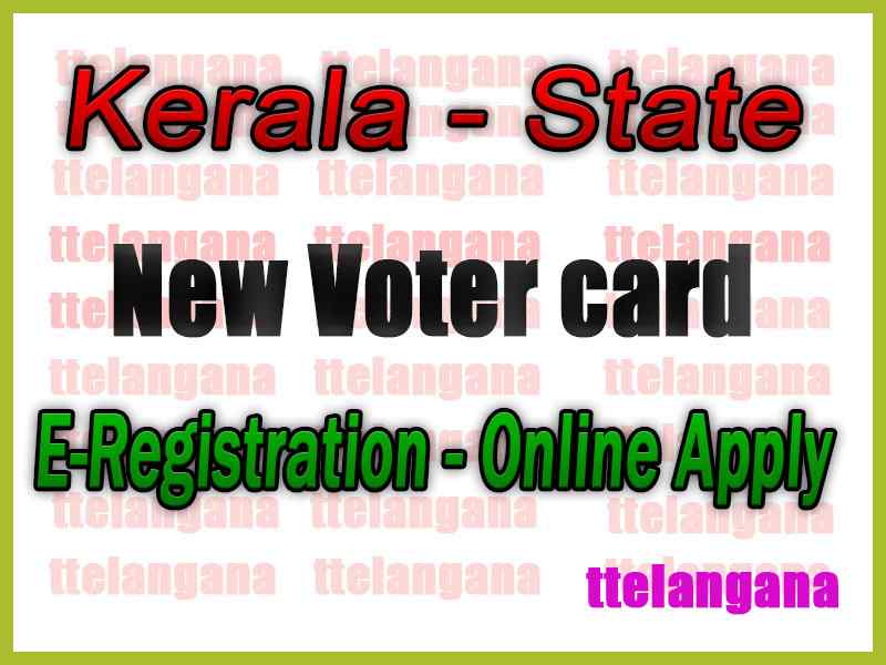 How to get a New Voter Id in Kerala Apply or Register 