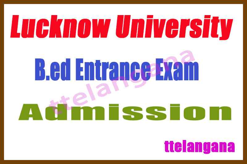 Lucknow University B.Ed Admissions Form