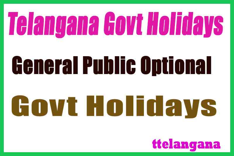 Telangana Holidays List General Public Optional Govt Holidays