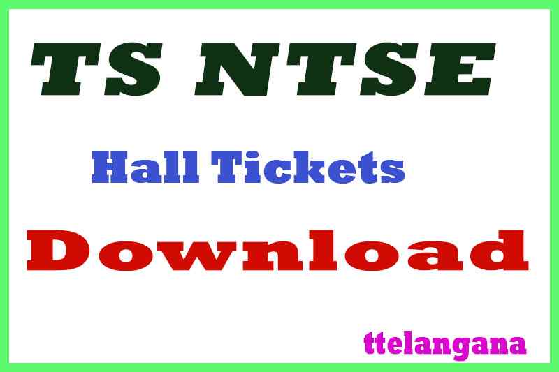 Telangana TS NTSE Hall Tickets Download