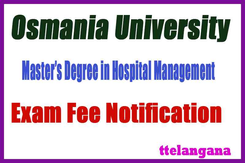 Osmania University MDHM Exam Fee Notification
