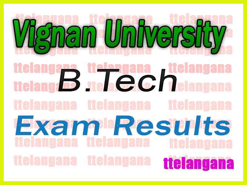 Vignan University B Tech Supply Regular Exam Results