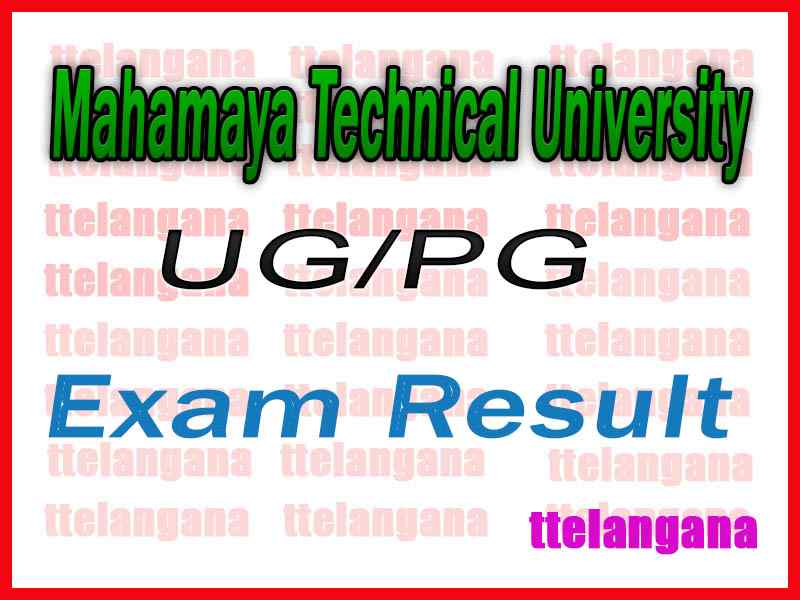 MTU Result Mahamaya Technical University Results
