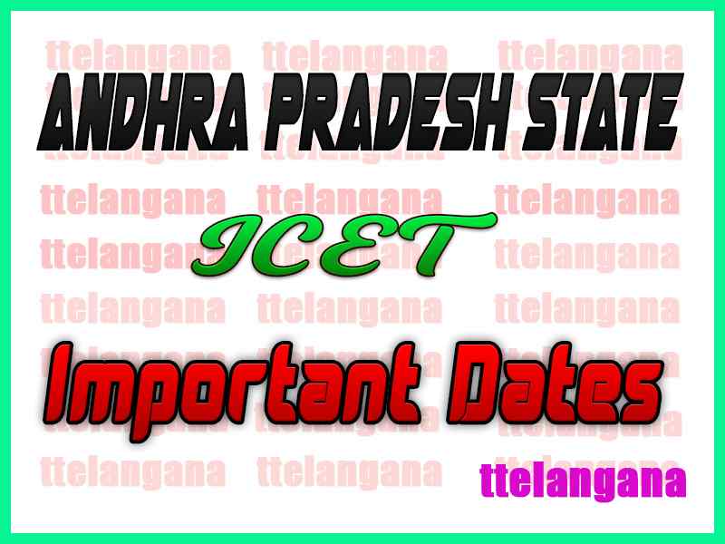 Andhra Pradesh AP ICET Important Exam Dates 