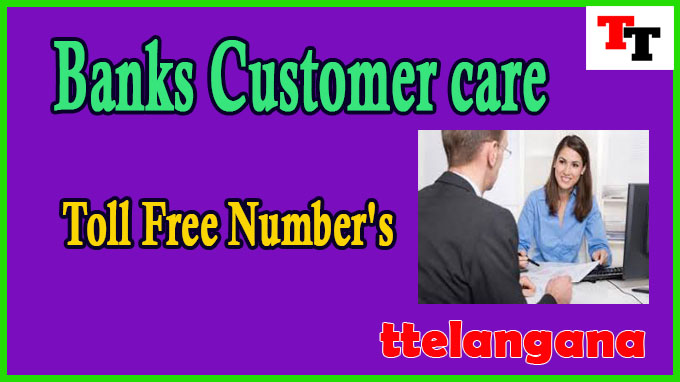 Banks Customer care Toll Free Number's