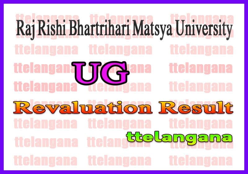 Raj Rishi Bhartrihari Matsya University UG Revaluation Result