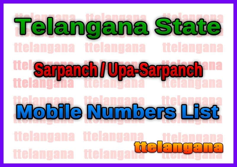 Telangana State Sarpanch / Upa-Sarpanch Mobile Numbers List