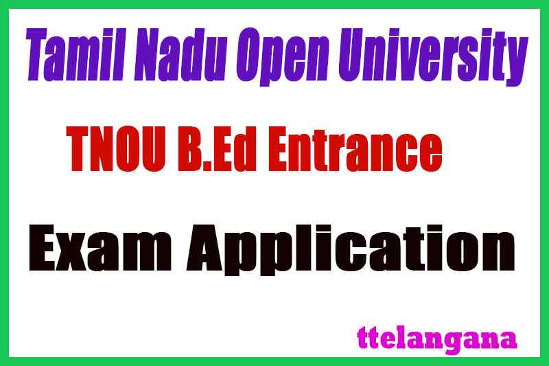 TNOU Tamil Nadu Open University B.Ed Application