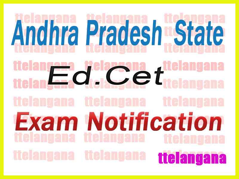 Andhra Pradesh Ed.CET AP EdCET 2019 Notification