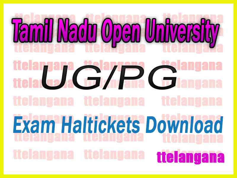 TNOU Term UG PG End Exam Hall Ticket Admit Card Download