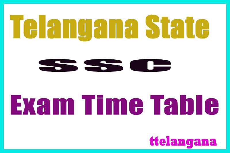 TS Board SSC 10th Class Exam Time Table