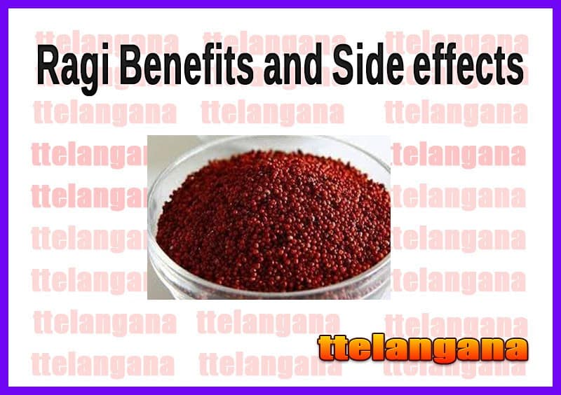 Ragi Benefits and Side effects