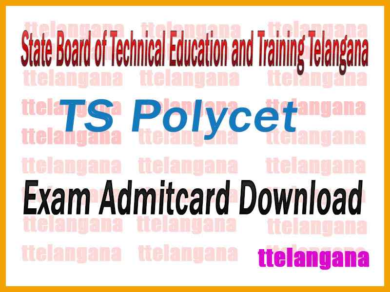 TS POLYCET 2020 Hall Tickets Polytechnic Common Entrance Test Hall Tickets