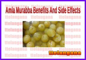 Amla Murabba Benefits And Side Effects