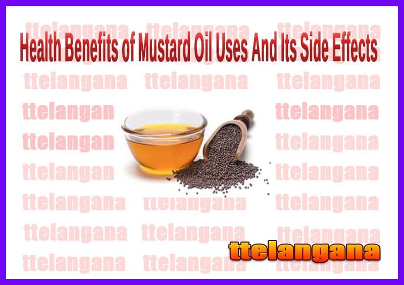 Health Benefits of Mustard Oil Uses And Its Side Effects