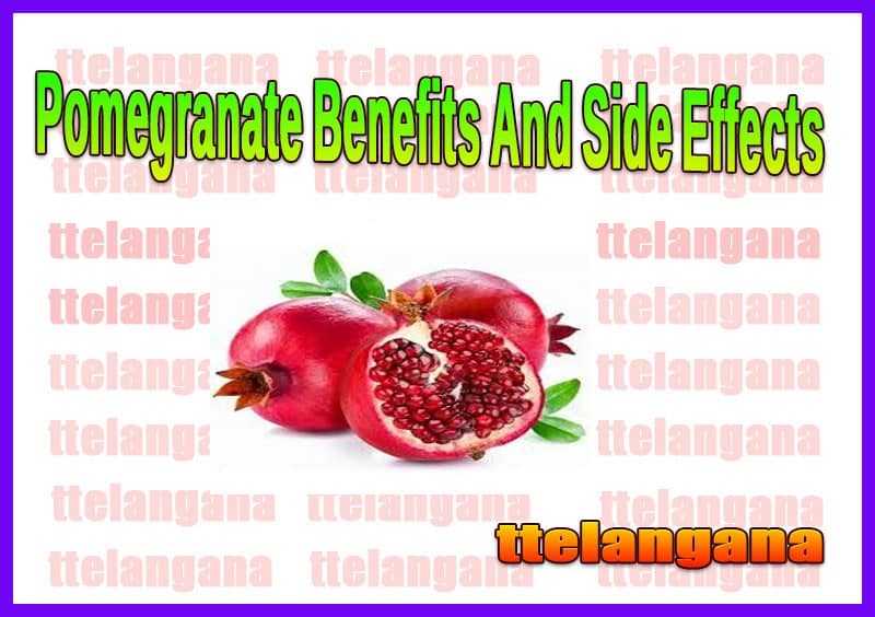 Pomegranate Benefits And Side Effects