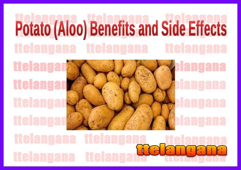 Potato (Aloo) Benefits and Side Effects