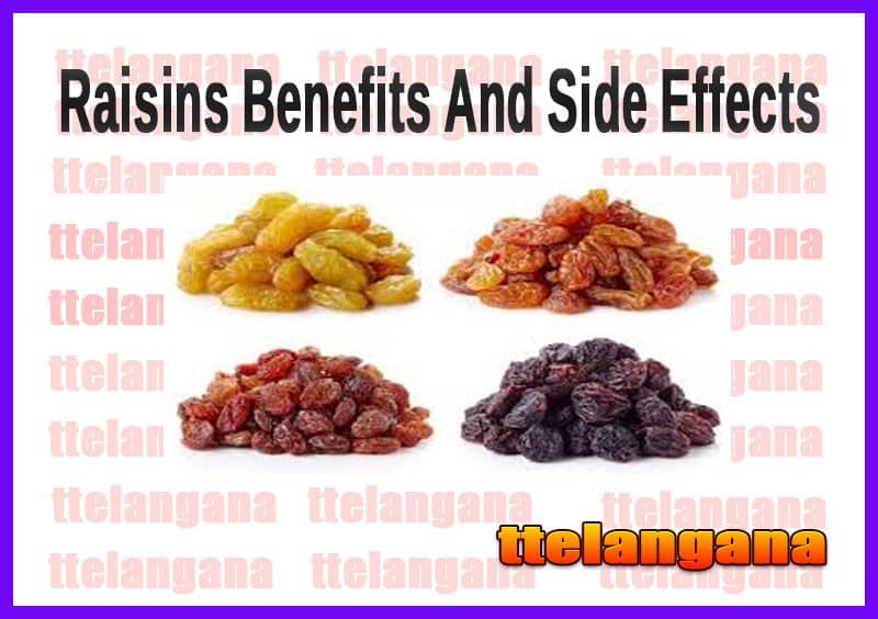 Benefits Of Raisins And Side Effects