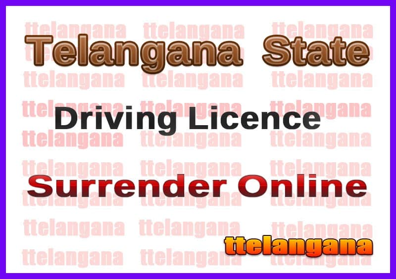 TS Surrender Of Driving License Online