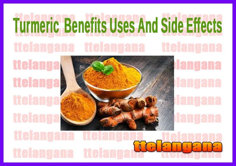 Turmeric Benefits Uses And Side Effects