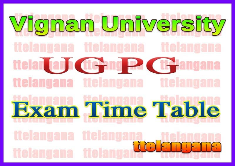 Vignan University UG PG Exam Time Table