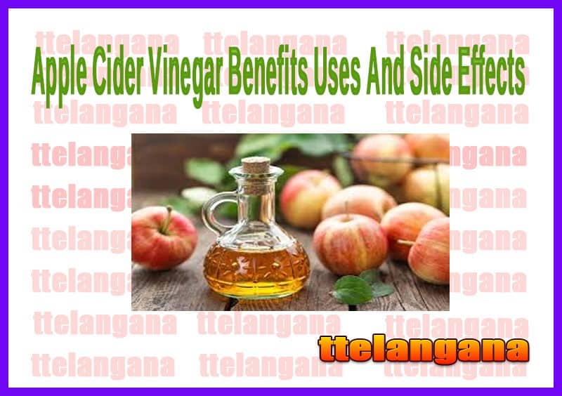 Apple Cider Vinegar Benefits Uses And Side Effects
