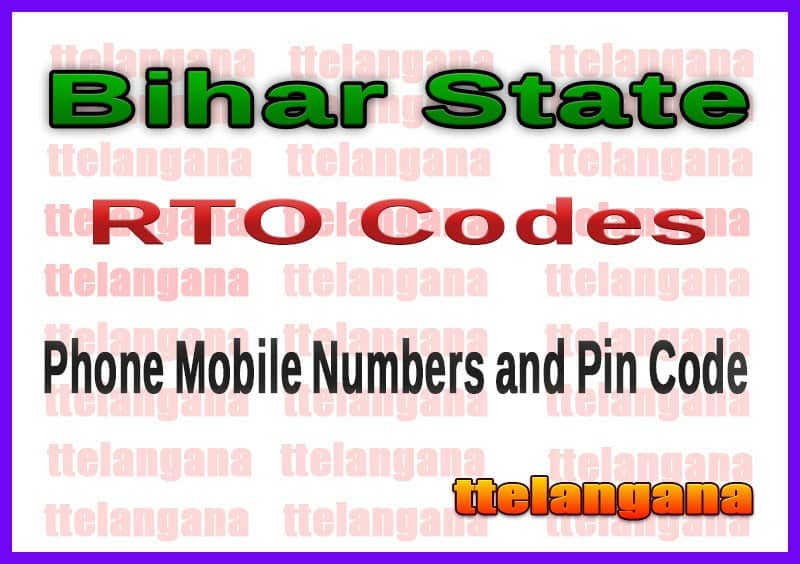 Bihar RTO Codes Name Address Phone Mobile Numbers and Pin Code