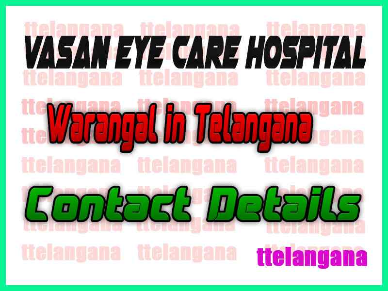 Vasan Eye Care Hospital Warangal Hanamakonda Telangana