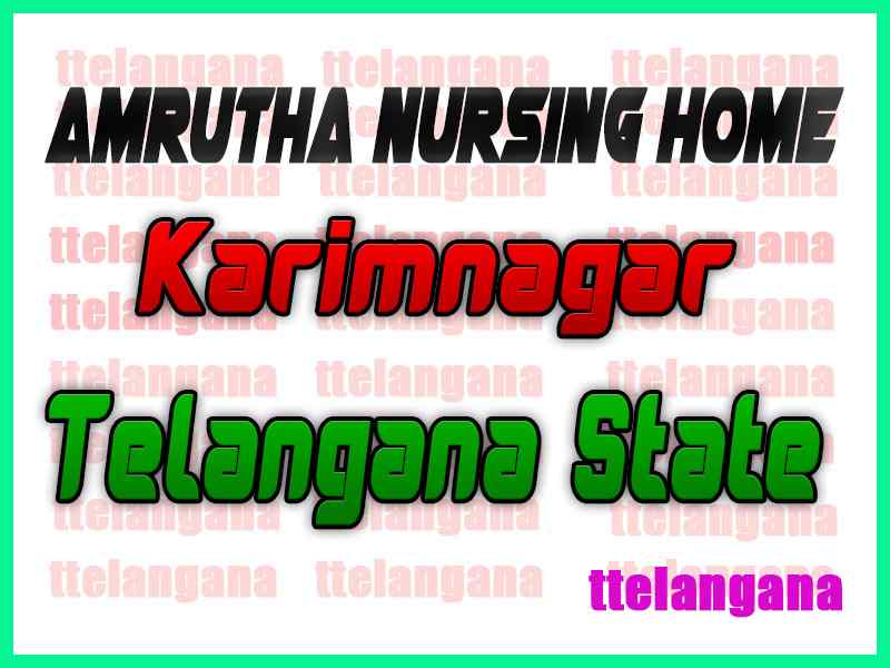 Amrutha Nursing Home Karimnagar in Telangana