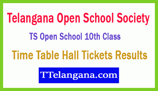 TOSS TS Telangana Open School SSC Notification Fee Payment Exam Time Table Hall Tickets Results