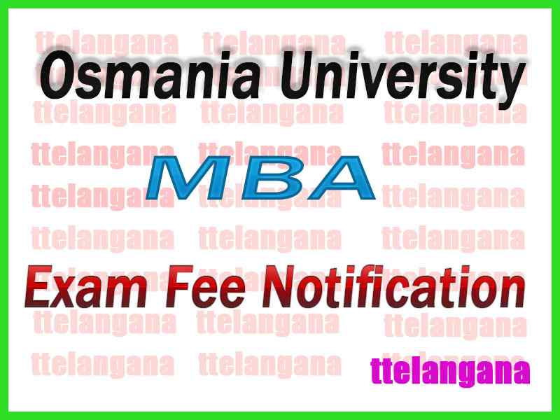 Osmania University MBA Exam Fee Notification