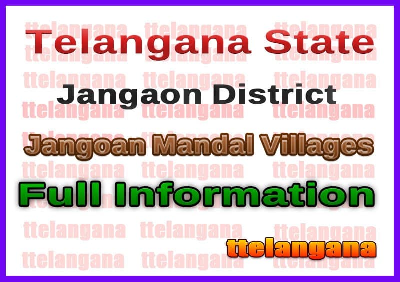 Jangoan Mandal Villages Jangaon District Telangana