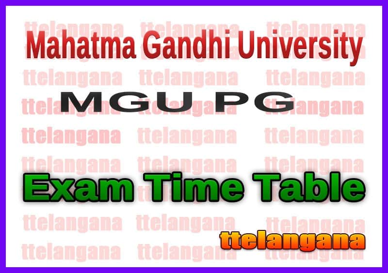 Mahatma Gandhi University MGU PG Exam Time Table
