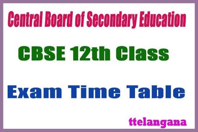 CBSE 12th Exam Time Table