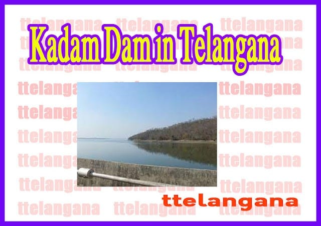 Kadam Dam in Telangana