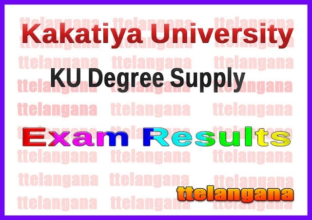 Kakatiya University KU Degree Supply Exam Results