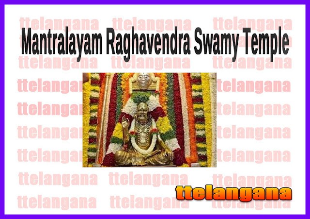 Full Details Of Mantralayam Raghavendra Swamy Temple