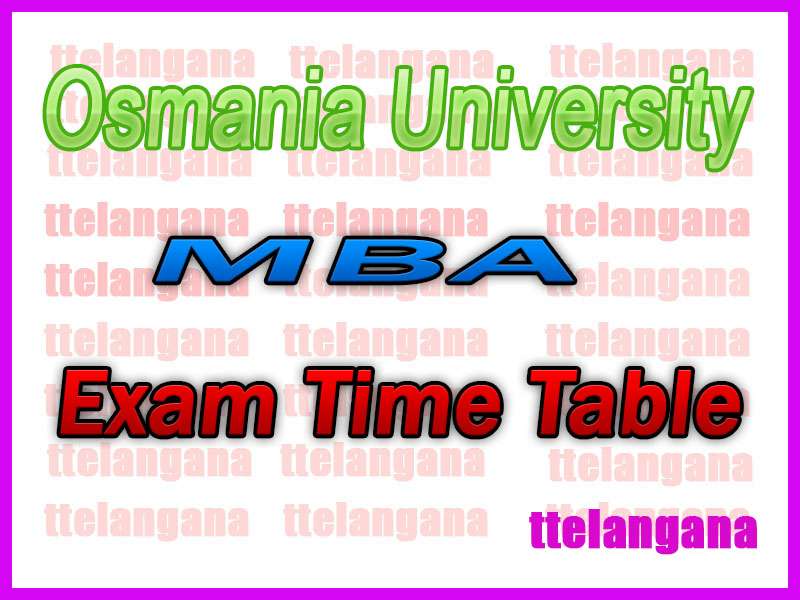 Osmania University MBA Exam Time Table Download