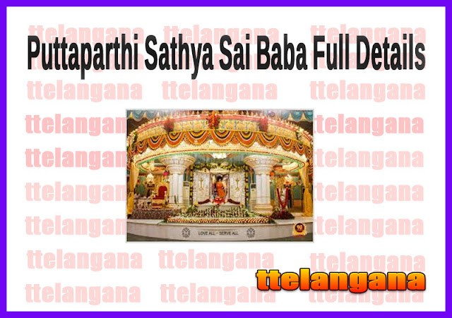 Puttaparthi Sathya Sai Baba Full Details