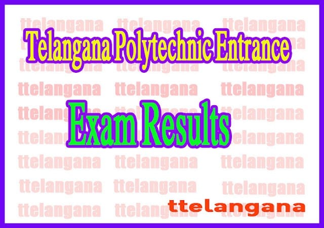 Telangana Polytechnic Entrance Results
